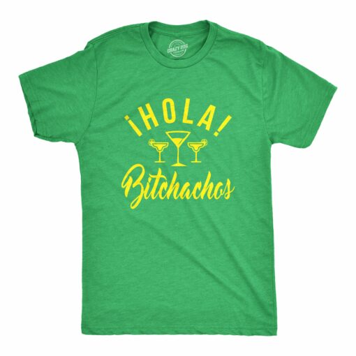 Hola Bitchachos Men’s Tshirt