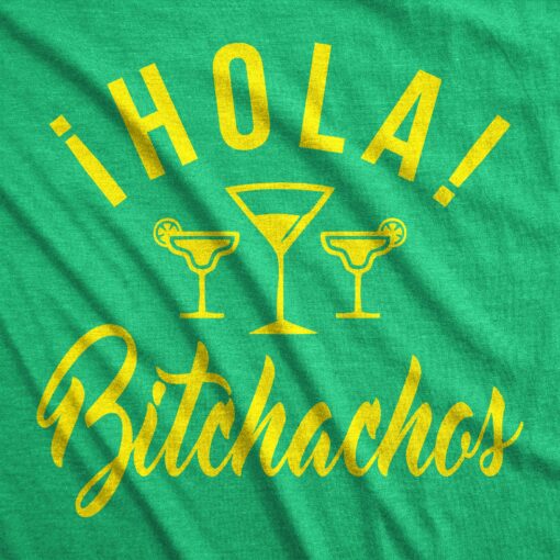 Hola Bitchachos Men’s Tshirt