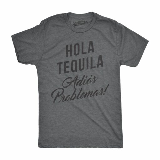 Hola Tequila Adios Problemas Men’s Tshirt