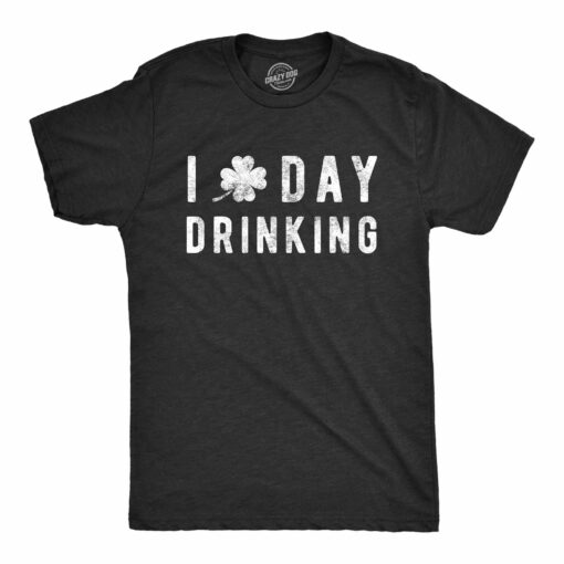 I Clover Day Drinking Men’s Tshirt