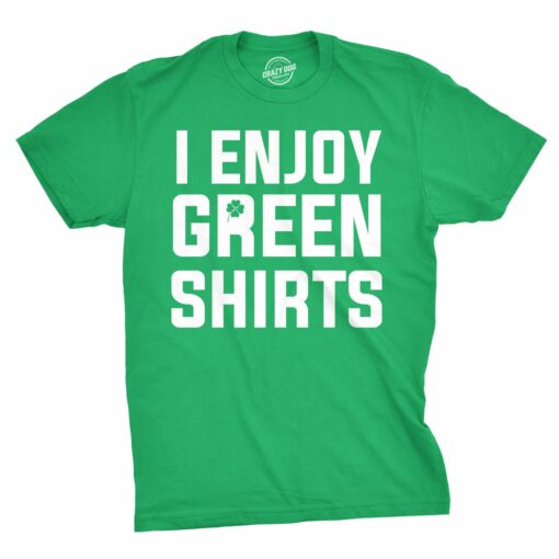 I Enjoy Green Shirts Men’s Tshirt