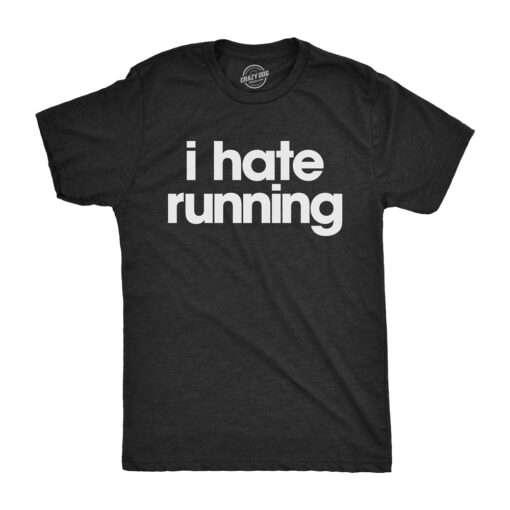 I Hate Running Men’s Tshirt