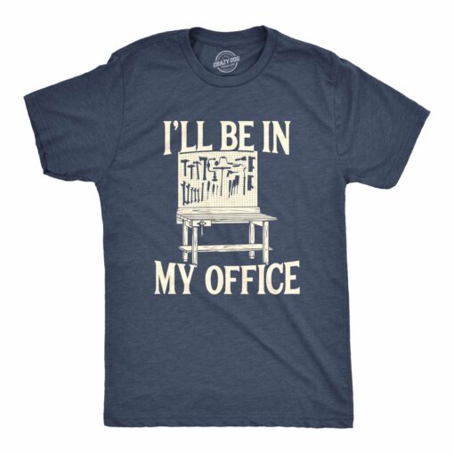 I’ll Be In My Office Men’s Tshirt