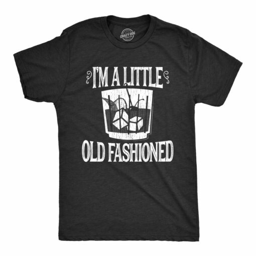 I’m A Little Old Fashioned Men’s Tshirt