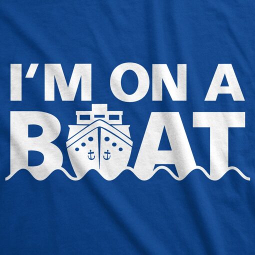 I’m On A Boat Men’s Tshirt