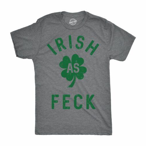 Irish As Feck Men’s Tshirt