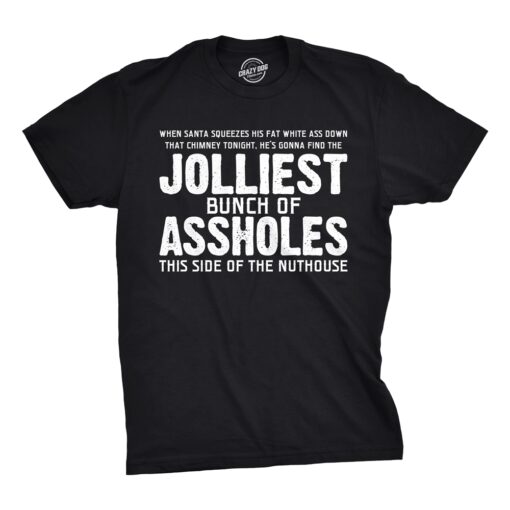 Jolliest Bunch Of Assholes Men’s Tshirt