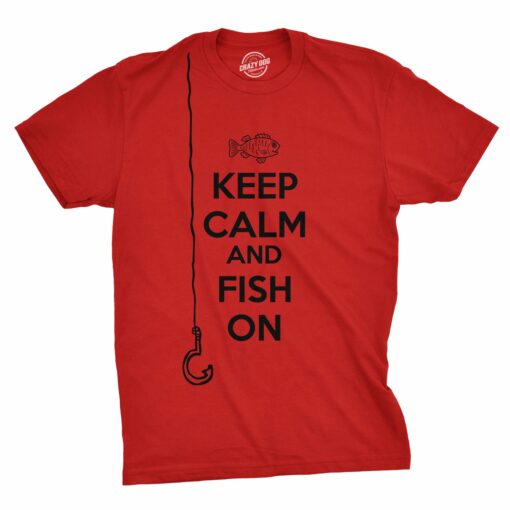 Keep Calm And Fish On Men’s Tshirt