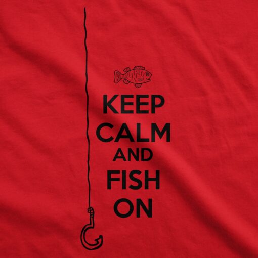 Keep Calm And Fish On Men’s Tshirt