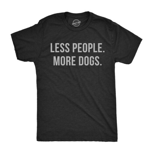 Less People More Dogs Men’s Tshirt