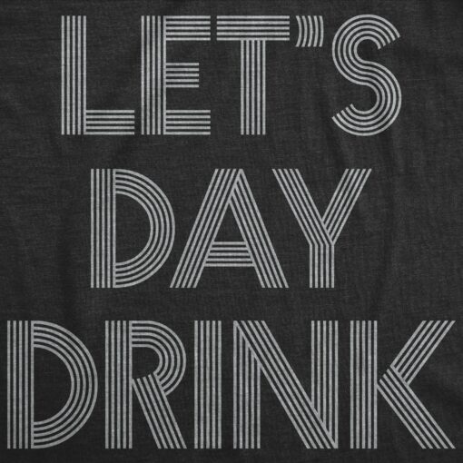 Let’s Day Drink Men’s Tshirt