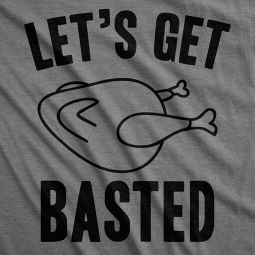 Let’s Get Basted Men’s Tshirt