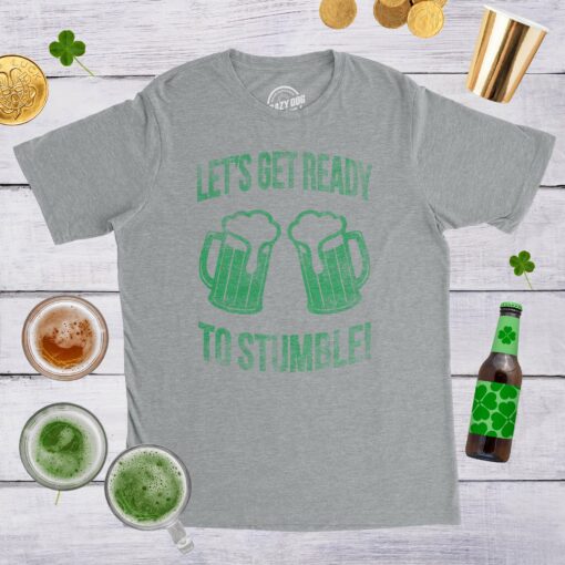 Lets Get Ready To Stumble Men’s Tshirt