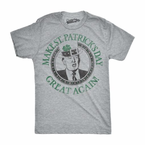 Make St. Pattie’s Day Great Again Men’s Tshirt