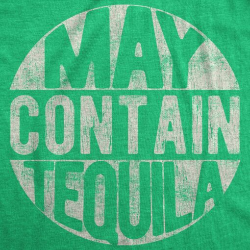 May Contain Tequila Men’s Tshirt