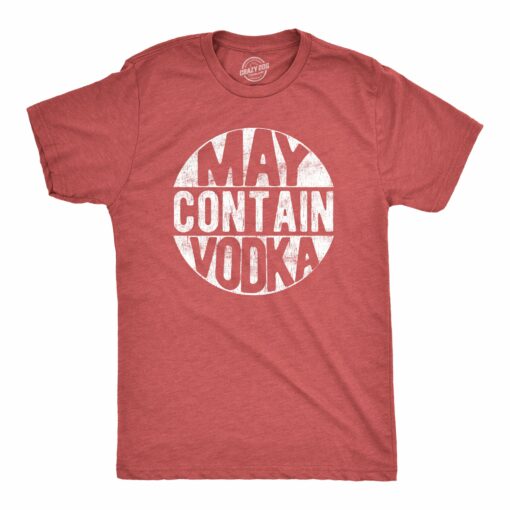 May Contain Vodka Men’s Tshirt