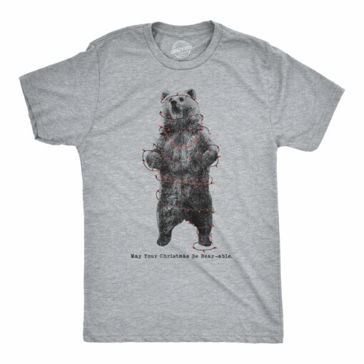 May Your Christmas Be Bear-Able Men’s Tshirt