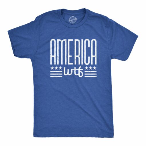 Mens America WTF Tshirt Funny 4th Of July Independence Day What The Fuck Graphic Tee