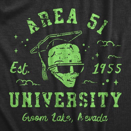 Mens Area 51 University T Shirt Funny Alien Conspiracy School Joke Tee For Guys