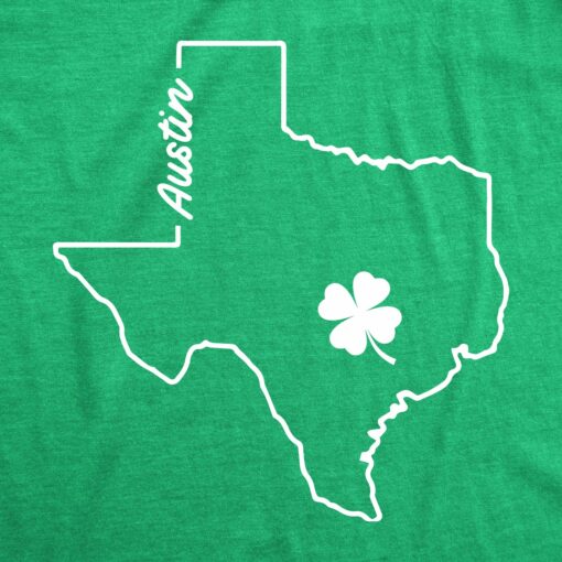 Mens Austin Texas Saint Patrick’s Tshirt Funny St. Paddy’s Day Parade Novelty Graphic Tee For Guys