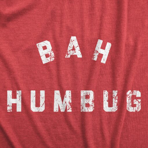 Mens Bah Humbug T Shirt Funny Ebeneezer Scrooge Xmas Party Tee For Guy