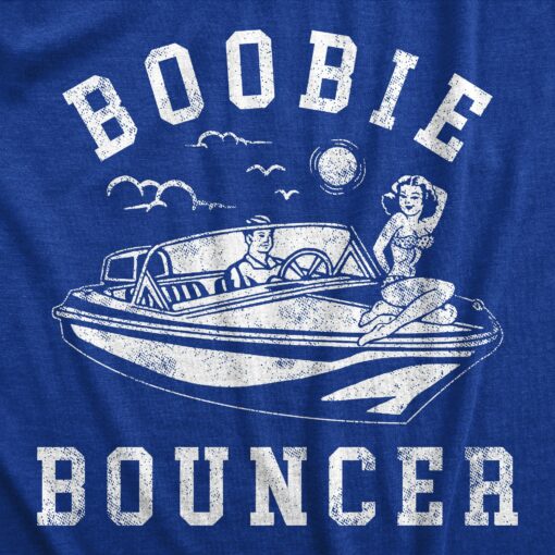 Mens Boobie Bouncer T Shirt Funny Boating Lovers Adult Joke Tee For Guys