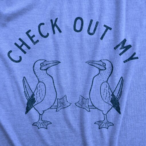 Mens Check Out My Boobies T Shirt Funny Sarcastic Blue Footed Boobies Novelty Tee For Guys