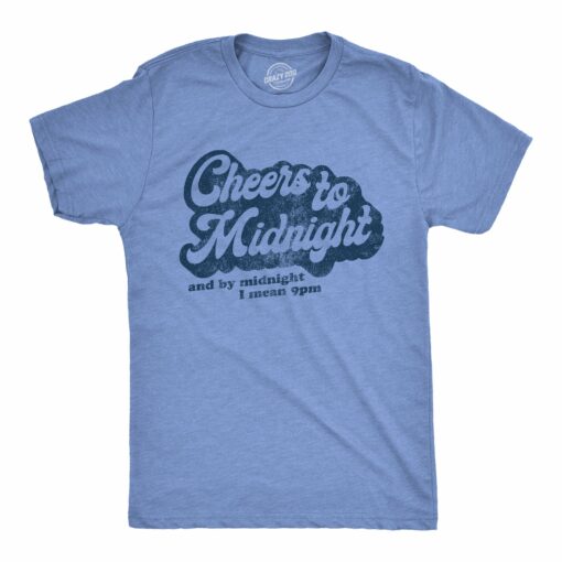 Mens Cheers To Midnight And By Midnight I Mean 9pm Tshirt Funny New Years Eve Graphic Tee