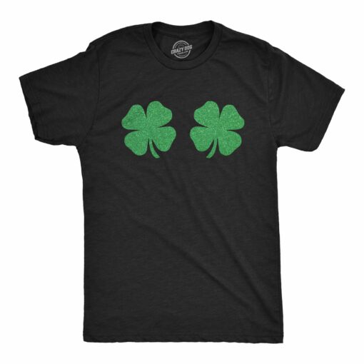 Mens Clover Tits Tshirt Funny Glitter Four Leaf Clover St. Paddy’s Day Parade Boob Novelty Graphic Tee For Guys