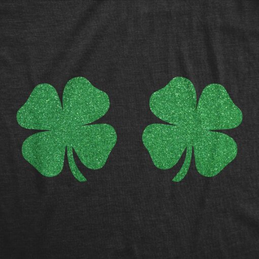 Mens Clover Tits Tshirt Funny Glitter Four Leaf Clover St. Paddy’s Day Parade Boob Novelty Graphic Tee For Guys