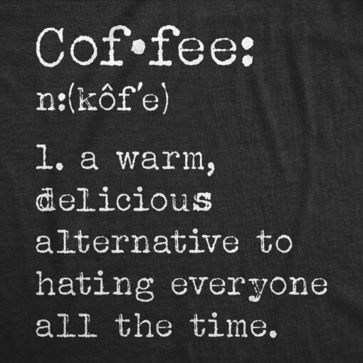 Mens Coffee Definition T Shirt Funny Caffeine Lovers Anti Social Joke Tee For Guys