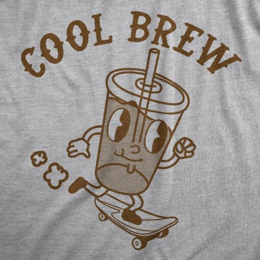 Mens Cool Brew T Shirt Funny Rad Skateboarding Cold Coffee Joke Tee For Guys