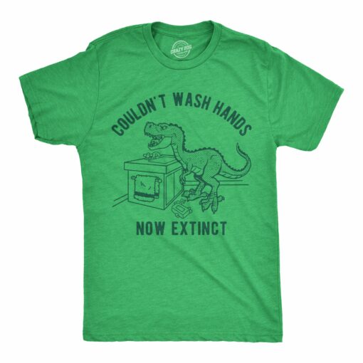 Mens Couldn’t Wash Hands Now Extinct T shirt Funny Trex Dinosaur Graphic Novelty Tee