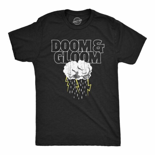 Mens Doom And Gloom T Shirt Funny Sarcastic Bad Weather Rain For Guys