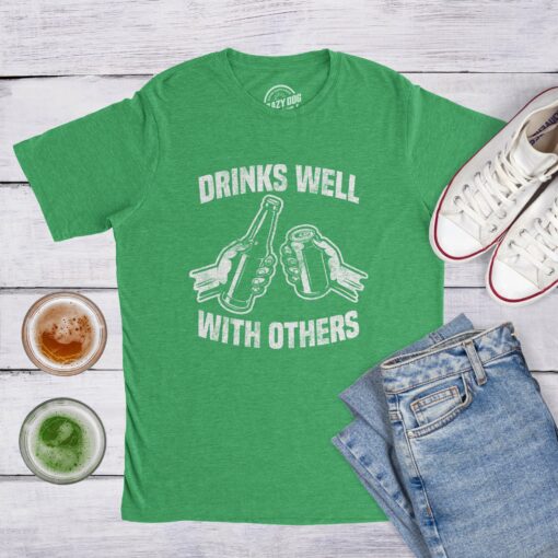 Mens Drinks Well With Others T shirt Cool St Patricks Day Funny Vintage Top