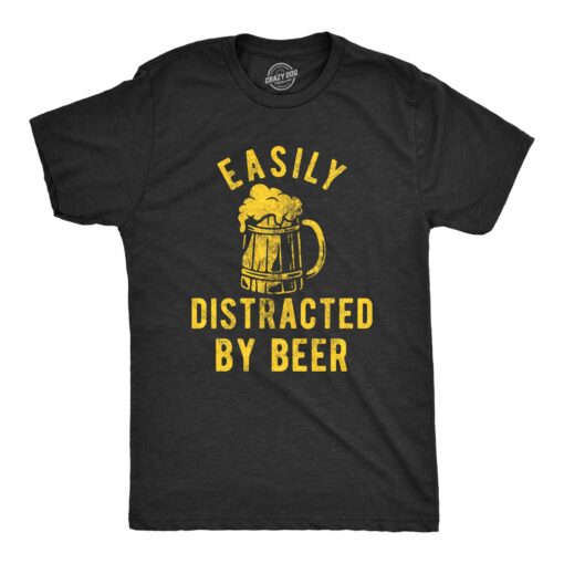 Mens Easily Distracted By Beer Tshirt Funny Drinking Graphic Novelty Tee For Guys