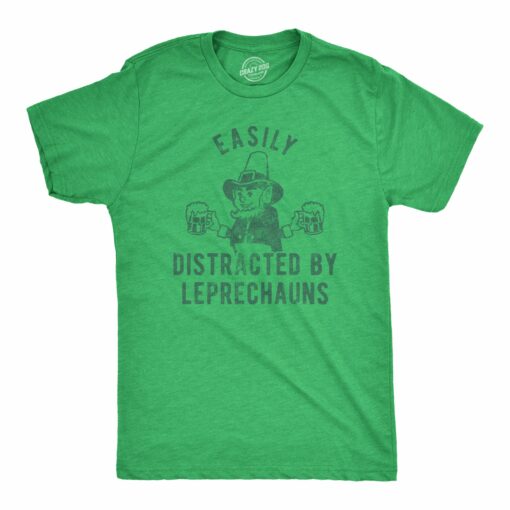 Mens Easily Distracted By Leprechauns Tshirt Funny Saint Patrick’s Day Parade Novelty Graphic Tee For Guys