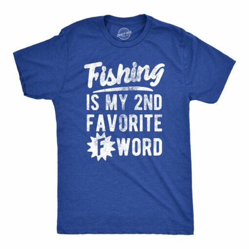 Mens Fishing Is My Second Favorite F Word T Shirt Funny Swearing Curse Word Fish Lovers Tee For Guys