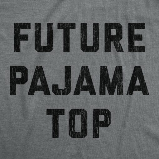 Mens Future Pajama Top Tshirt Funny Old Tee Vintage Graphic Novelty Sleep Graphic Shirt