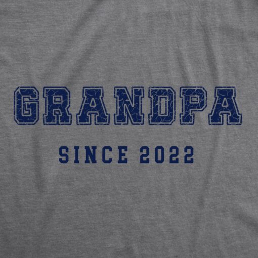 Mens Grandpa Since 2022 Tshirt Funny New Grandfather Graphic Novelty Tee For Guys