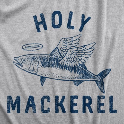 Mens Holy Mackerel T Shirt Funny Angel Halo Blessed Fish Saying Joke Tee For Guys