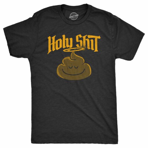 Mens Holy Shit T Shirt Funny Blessed Divine Poop Joke Tee For Guys