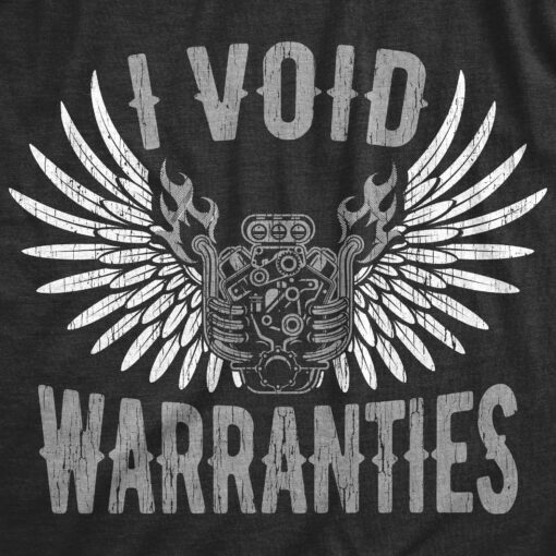 Mens I Void Warranties T Shirt Funny Sarcastic Car Guy Mechanic Engine Tee For Guys