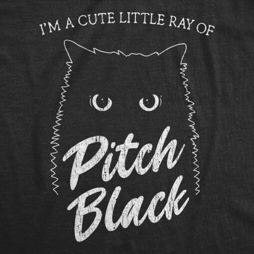 Mens I’m A Cute Little Ray Of Pitch Black Tshirt Funny Pet Cat Kitty Halloween Graphic Novelty Tee