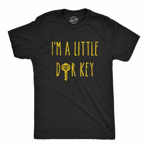 Mens Im A Little Door Key T shirt Funny Dorky Humor Nerdy Graphic Novelty Tee