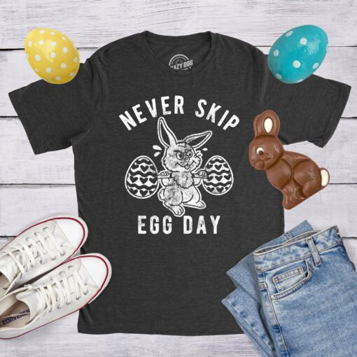 Mens Never Skip Egg Day T Shirt Funny Easter Bunny Work Out Joke Novelty Tee For Guys