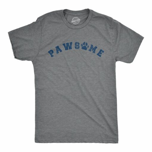 Mens Pawsome T Shirt Funny Awesome Puppy Dog Paw Joke Text Graphic Novelty Tee For Guys