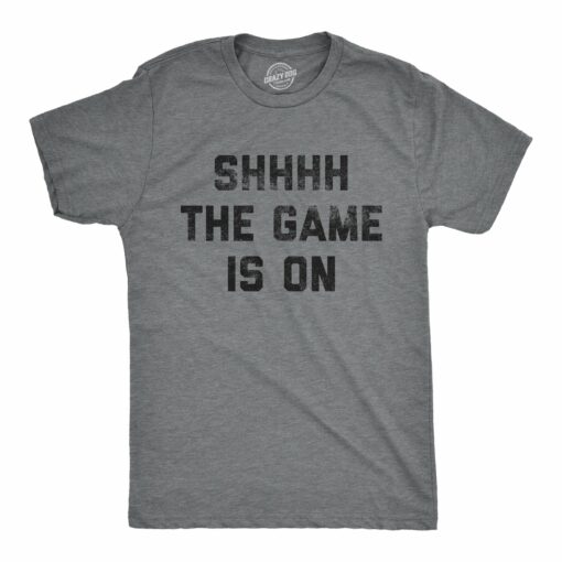 Mens Shhhh The Game Is On Tshirt Funny Football Sunday Big Game Novelty Sports Tee