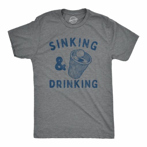Mens Sinking And Drinking T Shirt Funny Drunk Partying Pong Game Tee For Guys