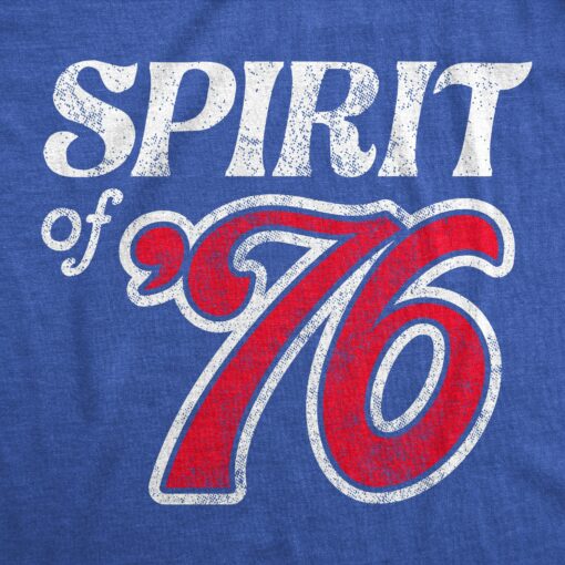 Mens Spirit Of 76 T Shirt Funny Fourth Of July Party Patriotic 1776 Tee For Guys